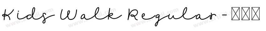 Kids Walk Regular字体转换